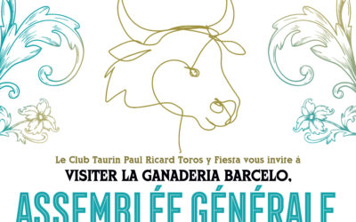 Assemblée Générale et Visite du Campo pour le Club Taurin Toros y Fiesta de Milhaud…