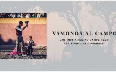 Vamonos Al Campo – Une invitation au campo pour les jeunes aficionados …