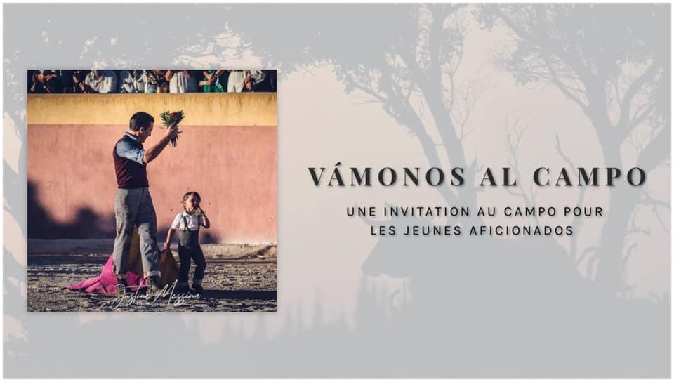 Vamonos Al Campo – Une invitation au campo pour les jeunes aficionados …
