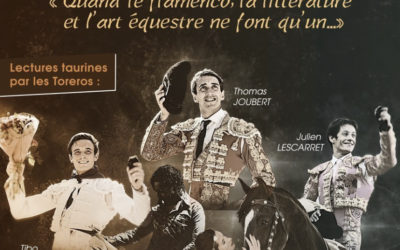 Flamenco, littérature, toreo et art équestre au Mas de Sire le 13 Mai …
