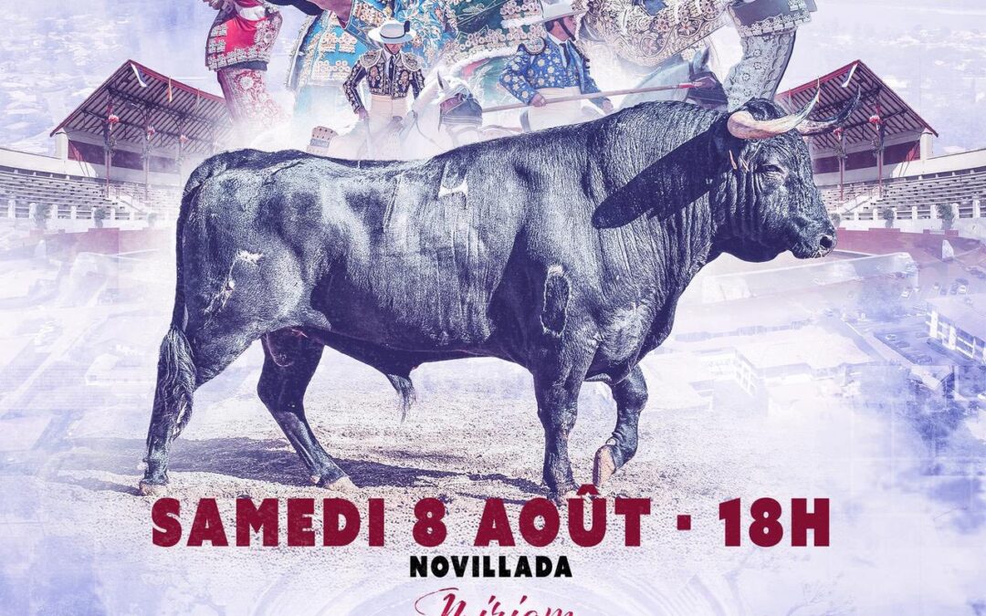 SOUSTONS – Cartel officiel de la novillada du samedi 8 aout !